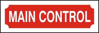 Main Control, Sign 6" X 2"