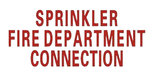 Fire Sprinkler Connection Signs