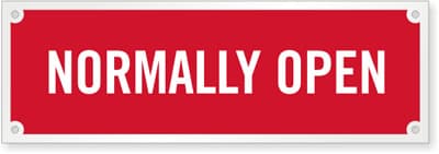 Normally Open, Sign 6" X 2"